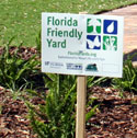 A Florida-Friendly recognition yard sign